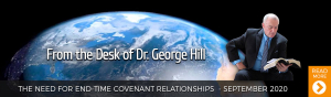 September 2020 - The Need For End-Time Covenant Relationships