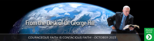 October 2023 - Courageous Faith is Contagious Faith